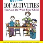101 Offline Activities You Can Do With Your Child